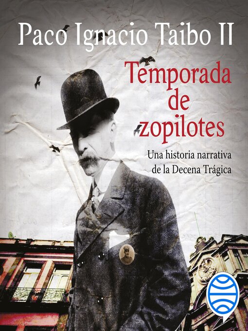 Title details for Temporada de zopilotes by Paco Ignacio Taibo II - Available